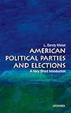 American Political Parties and Elections: A Very Short Introduction