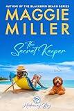 The Secret Keeper: Feel Good Beachy Women's Fiction (Hideaway Bay Book 1)