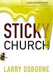 Sticky Church (Leadership Network Innovation Series)