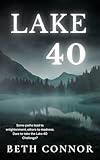 Lake 40: A Supernatural Mystery