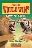 Lion vs. Tiger (Who Would Win?)