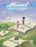 The Musical Bookshelf: Connecting Diverse Children's Literature with Music, Book & Online PDF