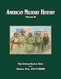 American Military History: Volume II (Army Historical Series)