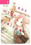 One Week Friends, Vol. 1 (One Week Friends, 1)