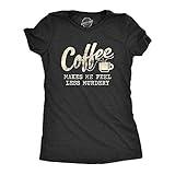 Womens Coffee Makes Me Feel Less Murdery T Shirt Funny Sarcastic Caffeine Funny Womens T Shirts Sarcastic T Shirt for Women Funny Coffee T Shirt Women's Black L