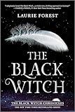 The Black Witch (The Black Witch Chronicles, 1)