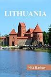 LITHUANIA TRAVEL GUIDE 2024 EDITION (Nita's Globe-trotter Guides)