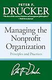 Managing the Non-profit Organization: Principles and Practices