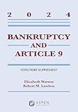 Bankruptcy and Article 9: 2024 Statutory Supplement (Supplements)