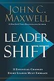 Leadershift: The 11 Essential Changes Every Leader Must Embrace