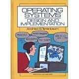 Operating Systems: Design and Implementation (Prentice-Hall Software Series)