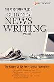 The Associated Press Guide to News Writing, 4th Edition