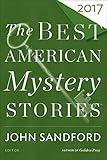 The Best American Mystery Stories 2017 (The Best American Series)