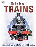 The Big Book of Trains (DK Big Books)