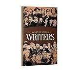 World's Greatest Writers: Biographies of Inspirational Personalities For Kids