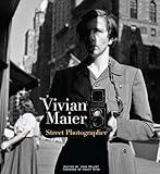 Vivian Maier: Street Photographer