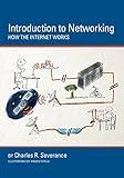 Introduction to Networking: How the Internet Works