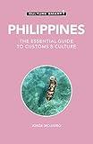 Philippines - Culture Smart!: The Essential Guide to Customs & Culture