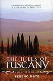 The Hills of Tuscany: A New Life in an Old Land (Augustana Historical Society Publication)