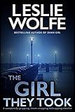 The Girl They Took: A completely gripping, heart-stopping kidnapping thriller (Tess Winnett)