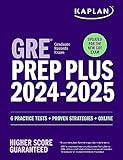 GRE Prep Plus 2024-2025: Your Ultimate Guide to GRE Success (Kaplan Test Prep)