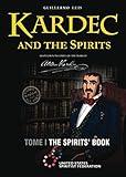 Kardec and the Spirits: The Spirits' Book (Graphic Novel)