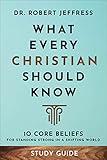 What Every Christian Should Know Study Guide