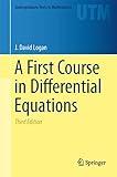 A First Course in Differential Equations (Undergraduate Texts in Mathematics)