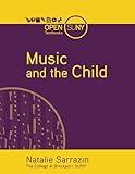 Music and the Child