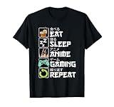 Eat Sleep Anime Gaming Repeat Kawaii Otaku Anime Manga T-Shirt