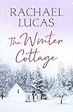 The Winter Cottage: feel-good small town women's fiction (Applemore Bay)