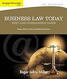 Cengage Advantage Books: Business Law Today, The Essentials: Text and Summarized Cases