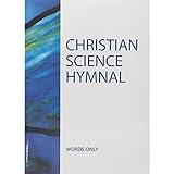 Christian Science Hymnal: Hymns 1–429 – Words Only