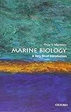 Marine Biology: A Very Short Introduction (Very Short Introductions)