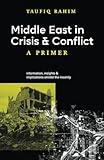 Middle East in Crisis and Conflict: A Primer