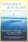 Touched by Suicide: Hope and Healing After Loss