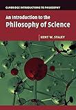 An Introduction to the Philosophy of Science (Cambridge Introductions to Philosophy)