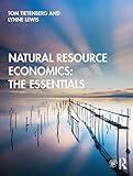 Natural Resource Economics: The Essentials