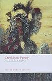 Greek Lyric Poetry (Oxford World's Classics)