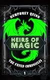 Heirs of Magic (Hidden Powers Witch Fantasy) (The Fated Chronicles Contemporary Fantasy Adventure Book 1)