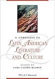 A Companion to Latin American Literature and Culture