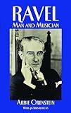 Ravel: Man and Musician (Dover Books On Music: Composers)