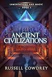 Ancient Civilizations: Lamentations and Magic book 1