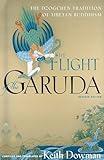 The Flight of the Garuda: The Dzogchen Tradition of Tibetan Buddhism