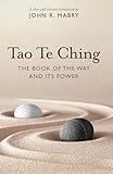 Tao Te Ching: The Book of the Way and Its Power