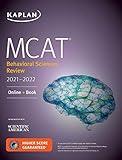 MCAT Behavioral Sciences Review 2021-2022: Online + Book (Kaplan Test Prep)