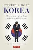 Etiquette Guide to Korea: Know the Rules that Make the Difference!