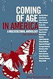 Coming of Age in America: A Multicultural Anthology