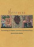 Herencia: The Anthology of Hispanic Literature of the United States (Recovering the U.S. Hispanic Literary Heritage)