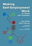 Making Self-Employment Work for People with Disabilities